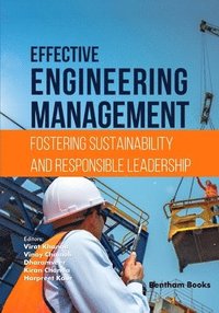bokomslag Effective Engineering Management: Fostering Sustainability and Responsible Leadership