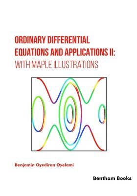 bokomslag Ordinary Differential Equations and Applications II