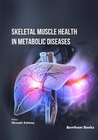 bokomslag Skeletal Muscle Health in Metabolic Diseases