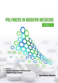 bokomslag Polymers in Modern Medicine - Part 2