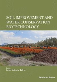 bokomslag Soil Improvement and Water Conservation Biotechnology