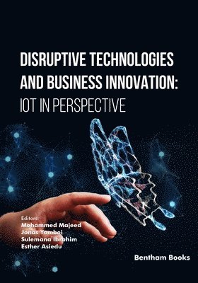 Disruptive Technologies and Business Innovation
