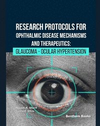 bokomslag Research Protocols for Ophthalmic Disease Mechanisms and Therapeutics