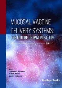 bokomslag Mucosal Vaccine Delivery Systems