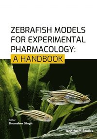 bokomslag Zebrafish Models for Experimental Pharmacology