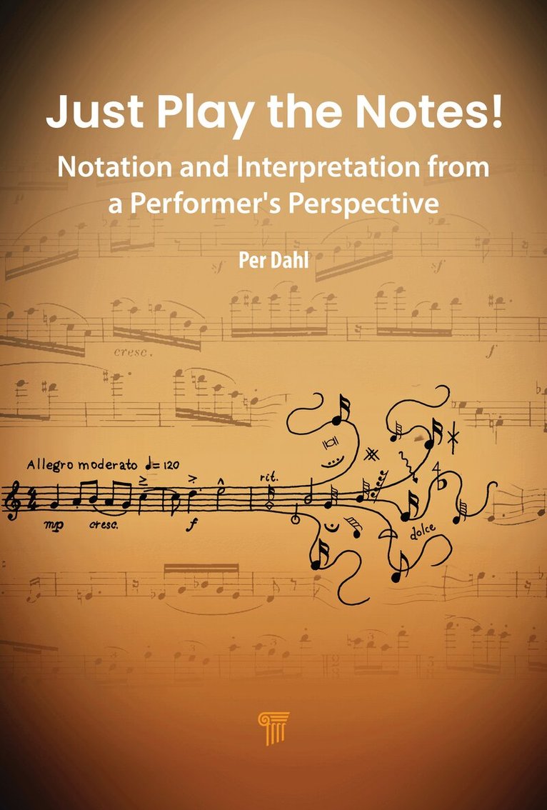 Per Dahl - Just Play the Notes!, Inbunden