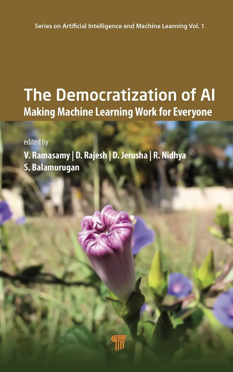 V. Ramasamy, D. Rajesh, D. Jerusha, R. Nidhya, S. Balamurugan - Democratization of AI, Inbunden. Tillgänglighet: Kommande