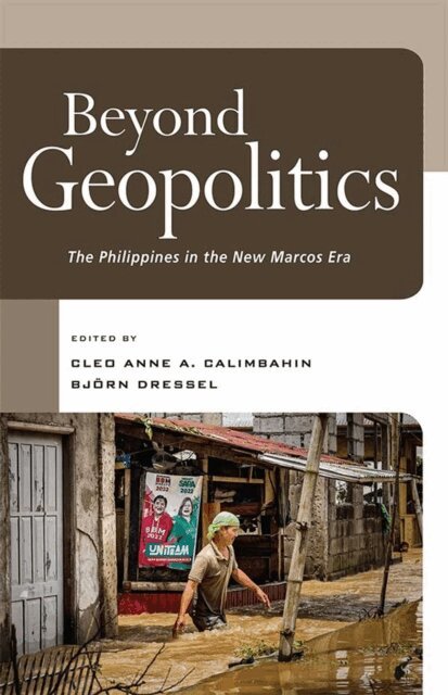 Cleo Calimbahin, Björn Dressel, Cleo Calimbahin, Björn Dressel - Beyond Geopolitics, Häftad