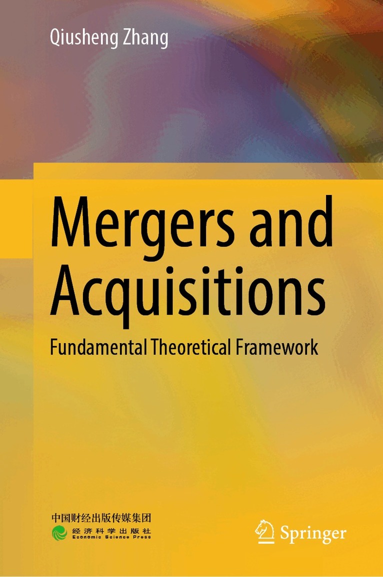 Qiusheng Zhang - Mergers and Acquisitions, Inbunden
