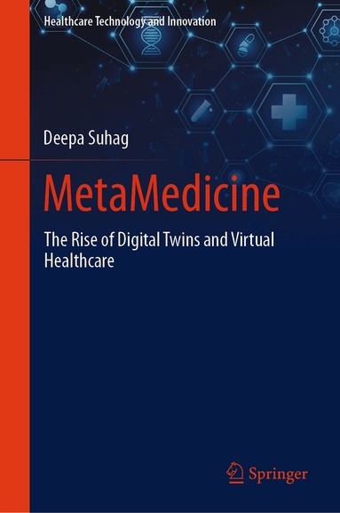 Deepa Suhag - MetaMedicine, Inbunden