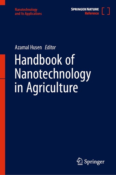 Azamal Husen - Handbook of Nanotechnology in Agriculture, Inbunden