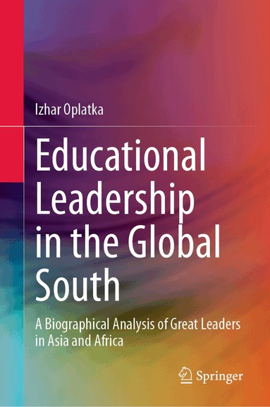 Izhar Oplatka - Educational Leadership in the Global South, Inbunden