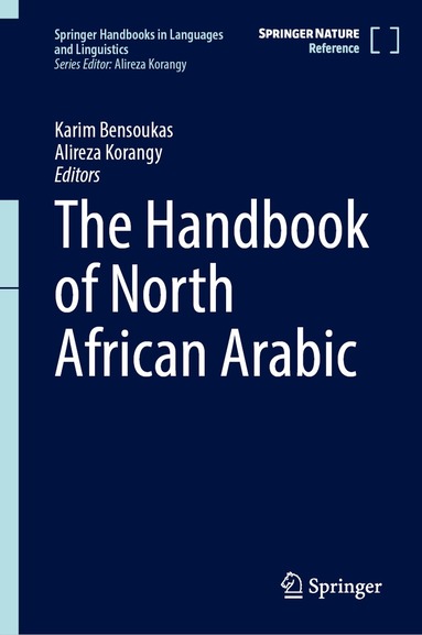 Karim Bensoukas, Alireza Korangy - Handbook of North African Arabic, Inbunden