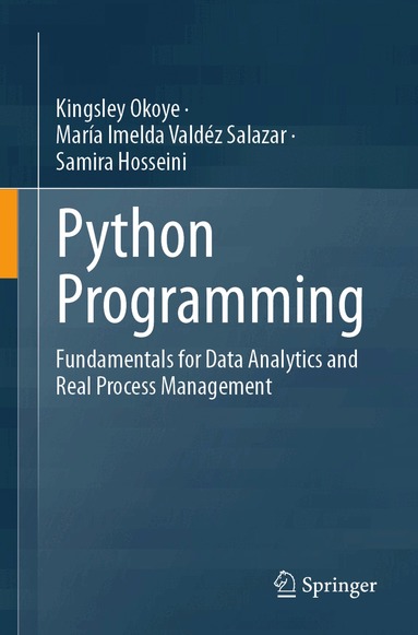 Kingsley Okoye, María Imelda Valdéz Salazar, Samira Hosseini - Python Programming, Häftad