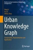 Yong Li, Yu Liu, Zhilun Zhou - Urban Knowledge Graph, Inbunden. Tillgänglighet: Kommande