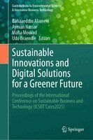 Bahaaeddin Alareeni, Ayman Nassar, Maha Mourad, Udo Braendle - Sustainable Innovations and Digital Solutions for a Greener Future, Inbunden