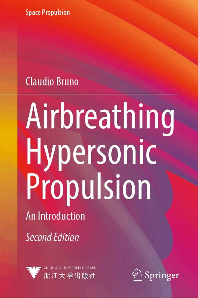 Claudio Bruno - Airbreathing Hypersonic Propulsion, Inbunden