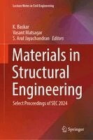 K. Baskar, Vasant Matsagar, S. Arul Jayachandran - Materials in Structural Engineering, Inbunden