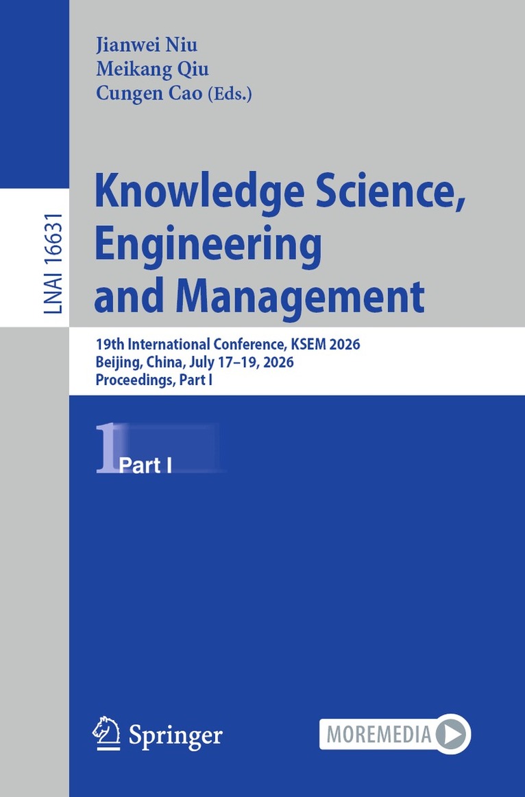 Jianwei Niu, Meikang Qiu, Cungen Cao - Knowledge Science, Engineering and Management, Häftad