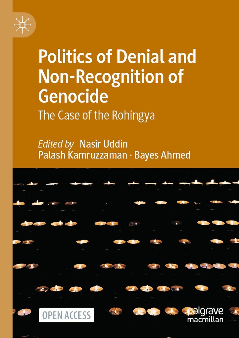 Nasir Uddin, Palash Kamruzzaman, Bayes Ahmed - Politics of Denial and Non-Recognition of Genocide, Inbunden