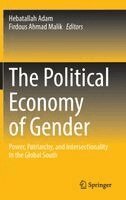 Hebatallah Adam, Firdous Ahmad Malik - Political Economy of Gender, Inbunden