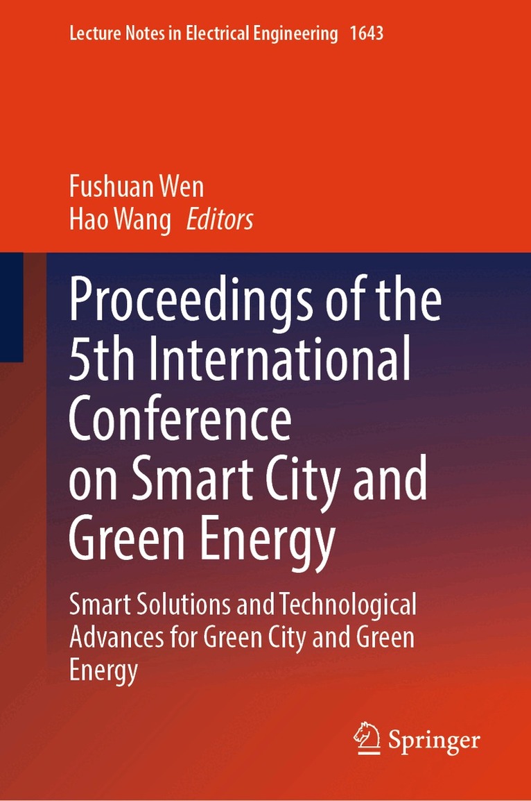 Fushuan Wen, Hao Wang - Proceedings of the 5th International Conference on Smart City and Green Energy, Inbunden. Tillgänglighet: Lägg i varukorg
