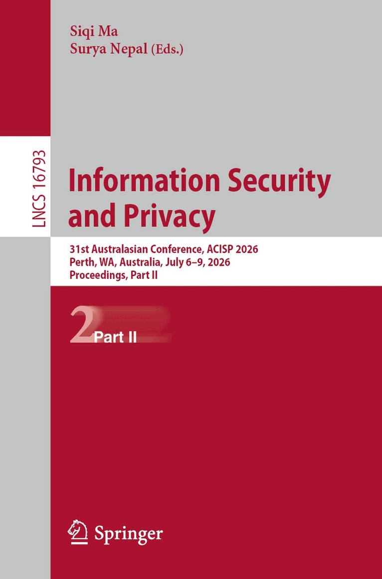 Siqi Ma, Surya Nepal - Information Security and Privacy, Häftad