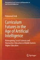Mohamad Zreik - Curriculum Futures in the Age of Artificial Intelligence, Inbunden. Tillgänglighet: Kommande