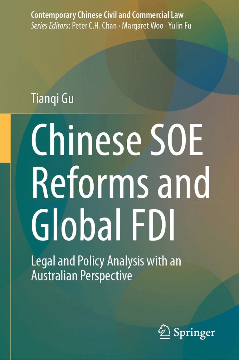 Tianqi Gu - Chinese SOE Reforms and Global FDI, Inbunden