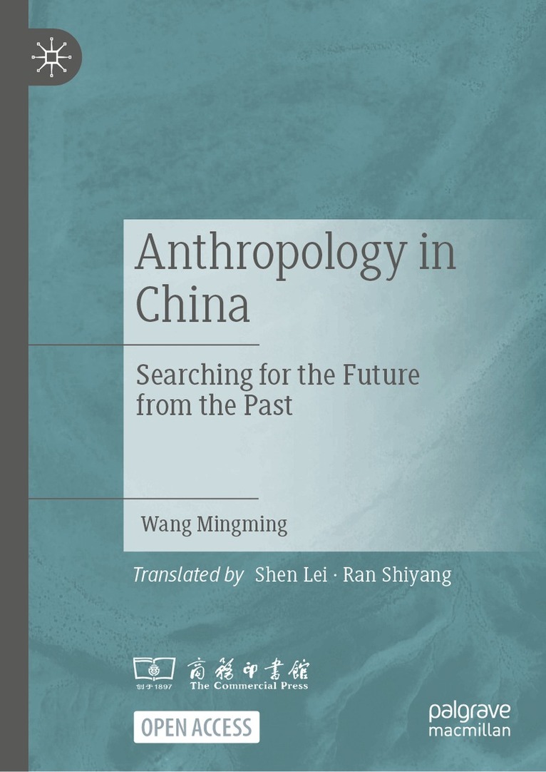 Wang Mingming - Anthropology in China, Inbunden. Tillgänglighet: Lägg i varukorg