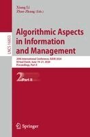Xiang Li, Zhao Zhang - Algorithmic Aspects in Information and Management, Häftad