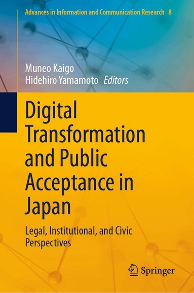 Muneo Kaigo, Hidehiro Yamamoto - Digital Transformation and Public Acceptance in Japan, Inbunden