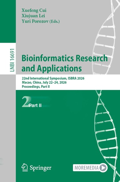 Xuefeng Cui, Xiujuan Lei, Yuri Porozov - Bioinformatics Research and Applications, Häftad
