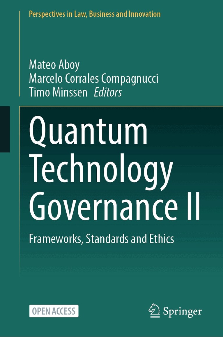 Mateo Aboy, Marcelo Corrales Compagnucci, Timo Minssen - Quantum Technology Governance II, Inbunden