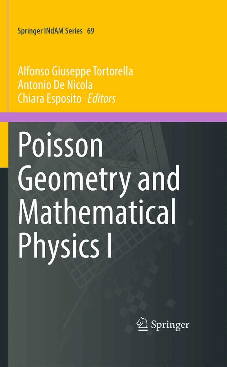 Alfonso Giuseppe Tortorella, Antonio De Nicola, Chiara Esposito - Poisson Geometry and Mathematical Physics I, Inbunden
