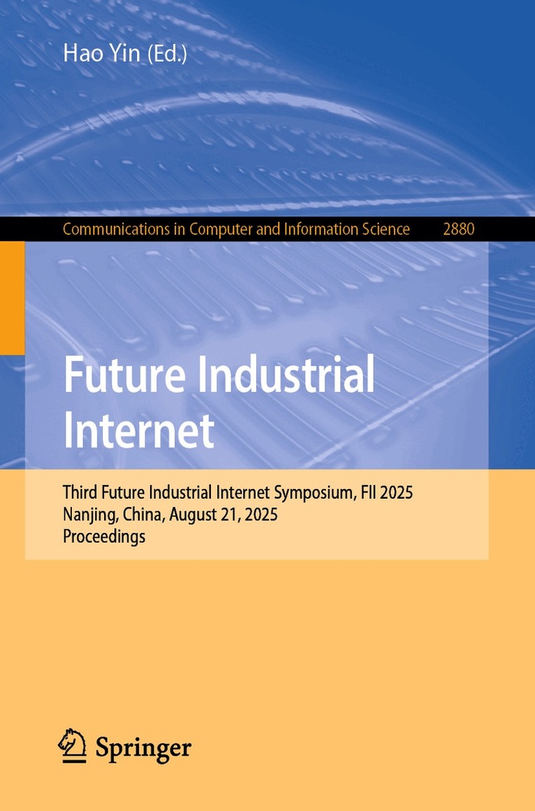 Hao Yin - Future Industrial Internet, Häftad