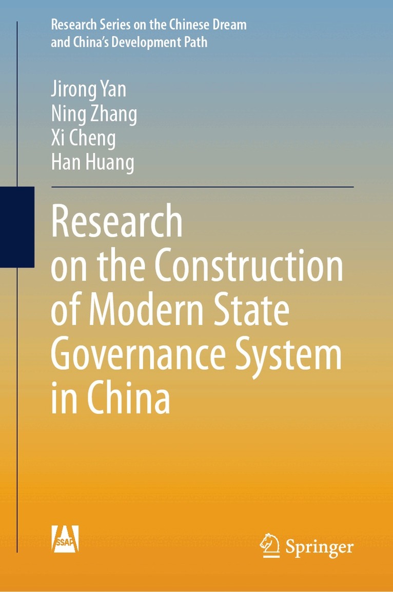 Jirong Yan, Ning Zhang, Xi Cheng, Han Huang - Research on the Construction of Modern State Governance System in China, Inbunden