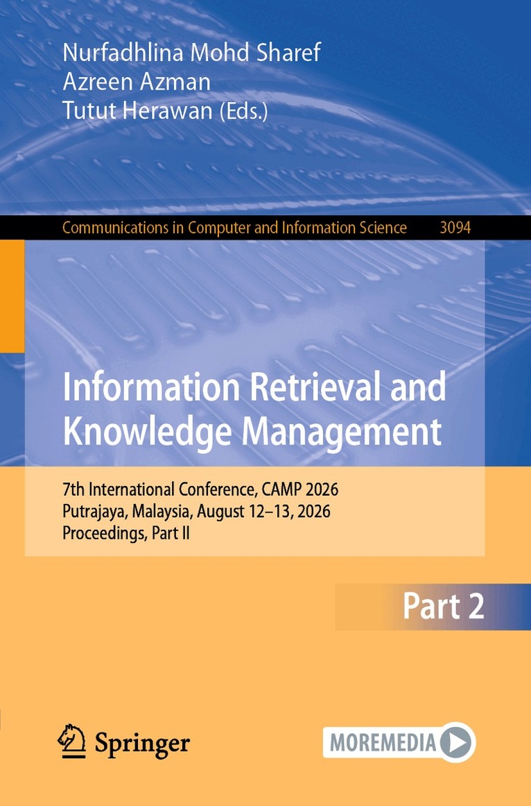Nurfadhlina Mohd Sharef, Azreen Azman, Tutut Herawan - Information Retrieval and Knowledge Management, Häftad. Tillgänglighet: Lägg i varukorg