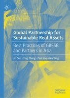 Jin Sun, Ting Zhang, Paul Yao-Hwa Tang - Global Partnership for Sustainable Real Assets, Inbunden