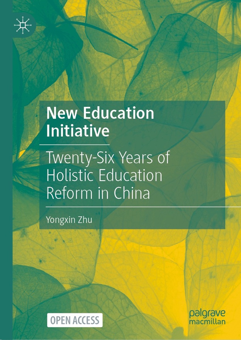 Yongxin Zhu - New Education Initiative, Inbunden