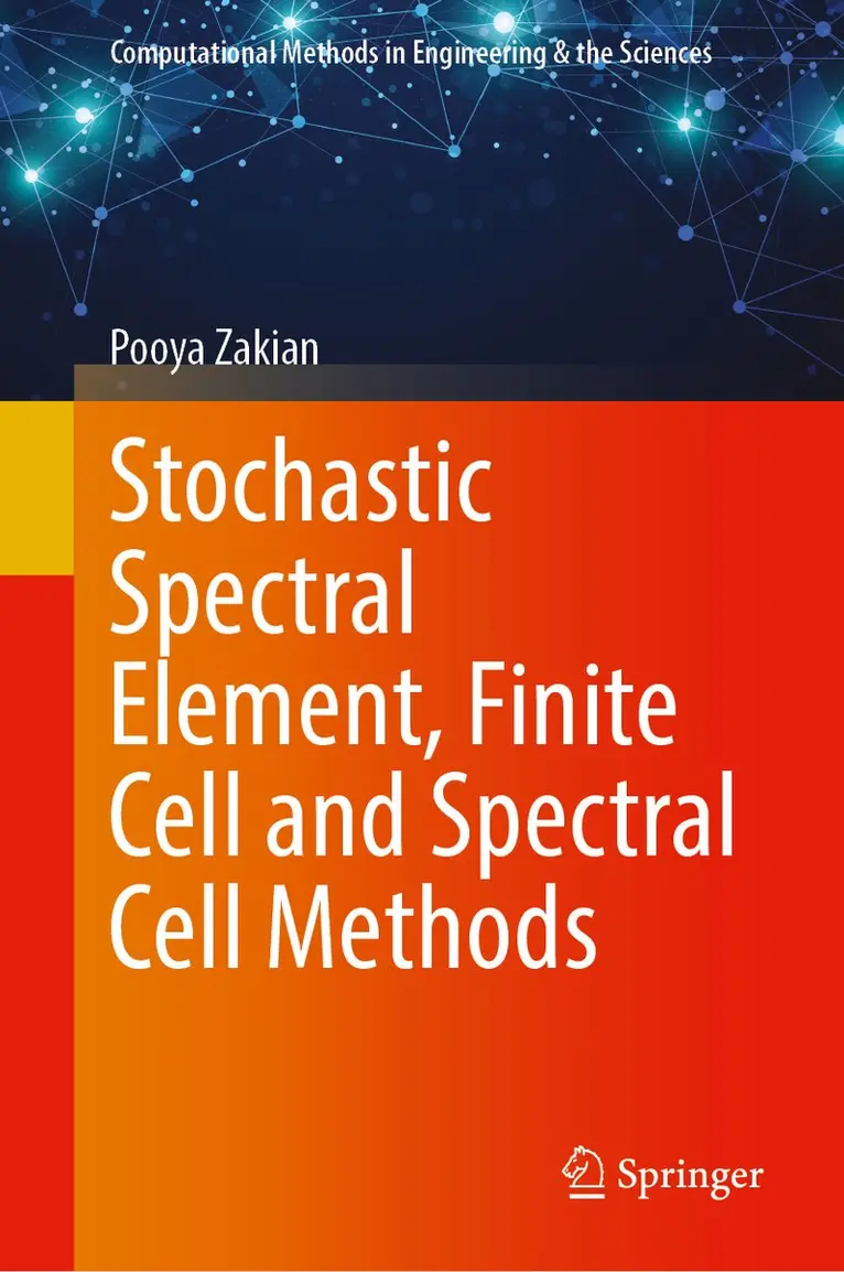 Pooya Zakian - Stochastic Spectral Element, Finite Cell and Spectral Cell Methods, Inbunden. Tillgänglighet: Kommande