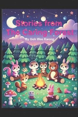 Stories from the Caring Forest 1