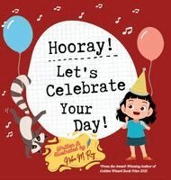 Neha Moghe Roy - Hooray! Let's Celebrate Your Day!, Inbunden. Tillgänglighet: Lägg i varukorg