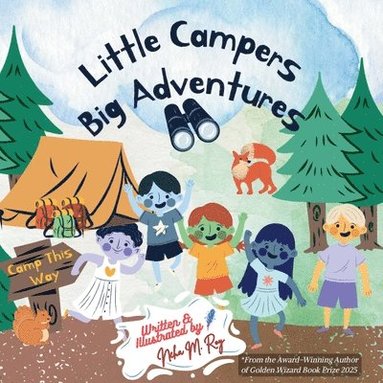 Neha Moghe Roy - Little Campers, Big Adventures, Häftad