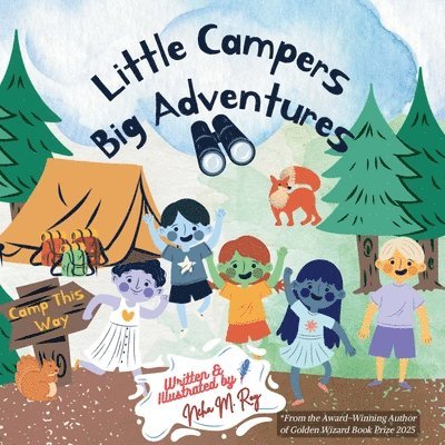 Little Campers, Big Adventures