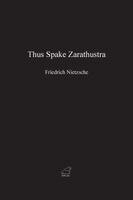 Friedrich Wilhelm Nietzsche, Bethany Singen - Thus Spake Zarathustra, Häftad