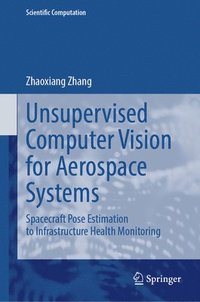 bokomslag Unsupervised Computer Vision for Aerospace Systems
