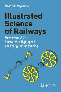 bokomslag Illustrated Science of Railways