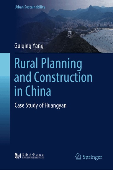 Guiqing Yang - Rural Planning and Construction in China, Inbunden