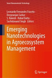 bokomslag Emerging Nanotechnologies in Agroecosystem Management